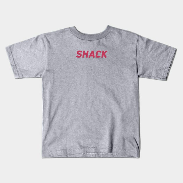 SHACK Kids T-Shirt by Half Street High Heat